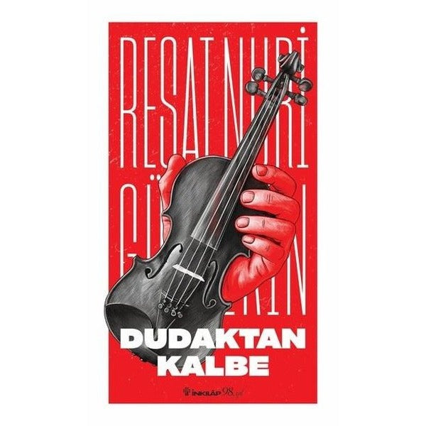 Dudaktan Kalbe | İnkılap Kitabevi (İnce Kapak)