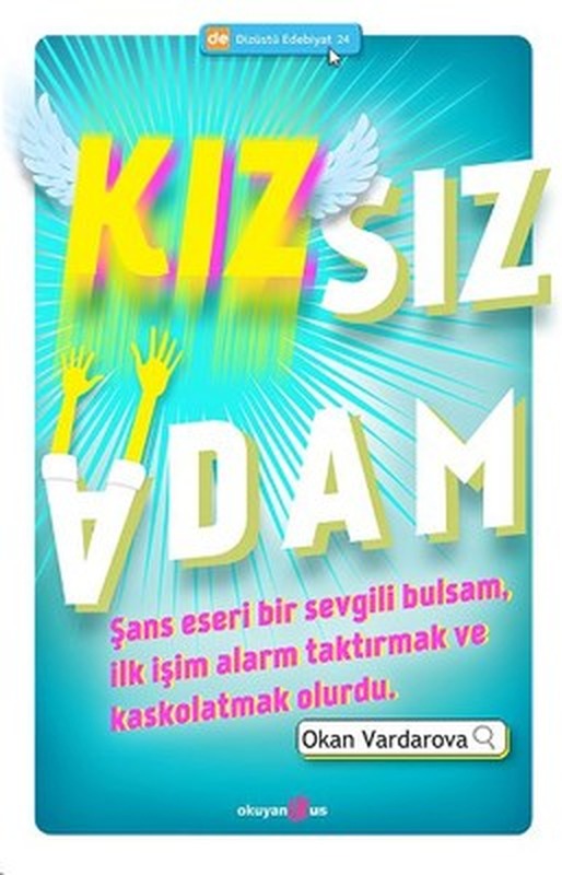Kızsız Adam | Okuyan Us Yayınları