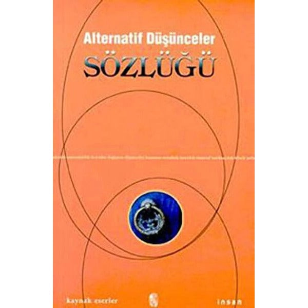 Alternatif Düşünceler Sözlüğü | İnsan Yayınları (Ciltsiz)