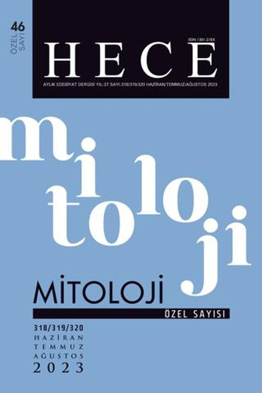 Hece Dergisi Özel Sayı: 46 - 318/ 319/ 320 Haziran 2023 | Hece Dergisi (Ciltsiz)