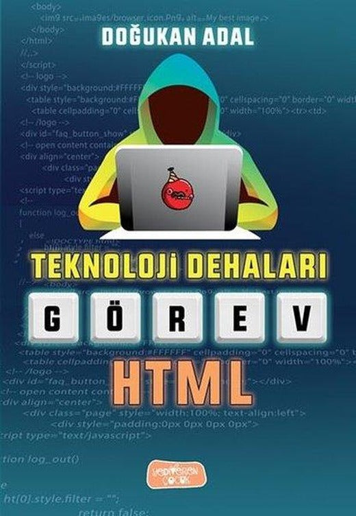 Teknoloji Dehaları - Görev HTML | Yediveren Çocuk (İnce Kapak)