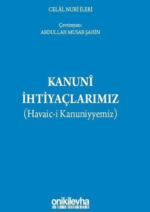 Kanuni İhtiyaçlarımız | On İki Levha Yayıncılık (İnce Kapak)