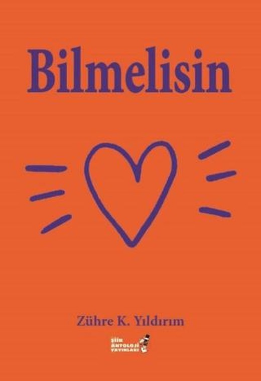 Bilmelisin | Şiir Antoloji Yayınları (Ciltsiz)