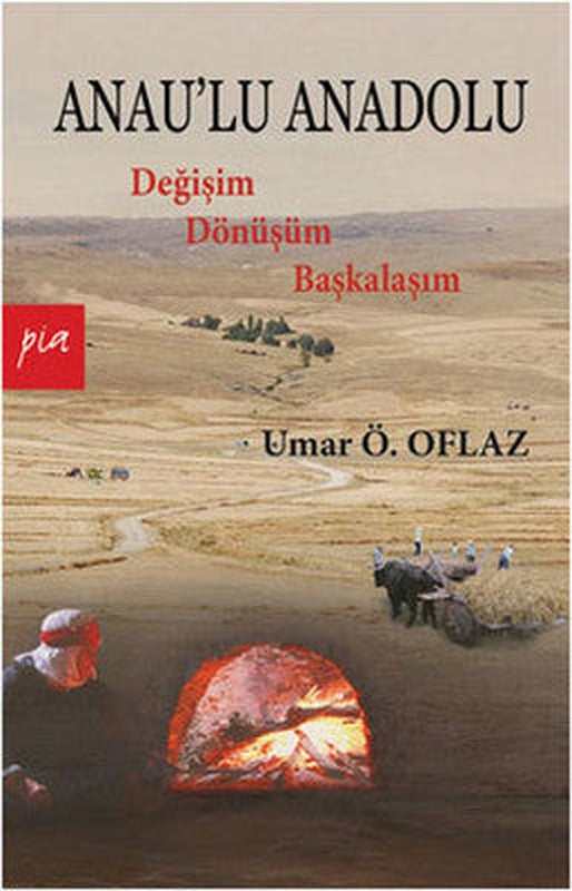 Anau'lu Anadolu | Pia
