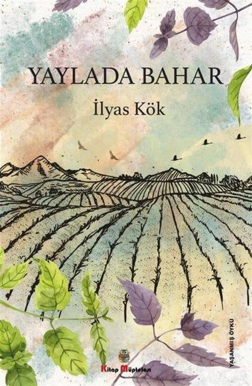 Yaylada Bahar | Kitap Müptelası Yayınları (İnce Kapak)