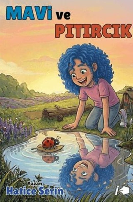Mavi ve Pıtırcık | Kalemşor Yayınları (Ciltsiz)