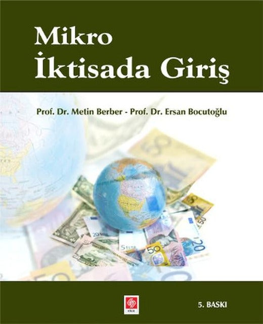 Mikro İktisada Giriş | Ekin Basım Yayın (İnce Kapak)