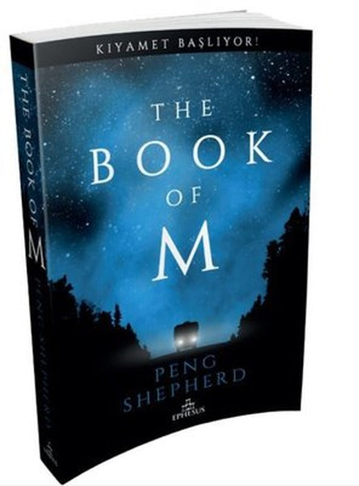 The Book of M: Kıyamet Başlıyor! | Ephesus Yayınları