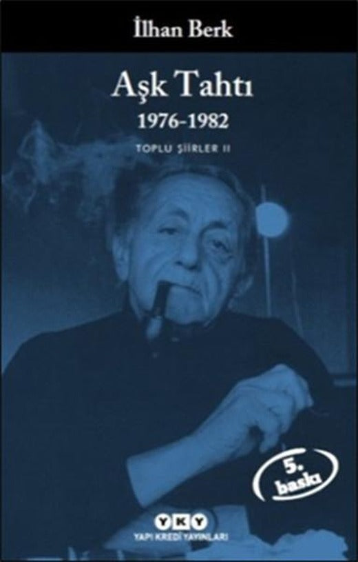 Aşk Tahtı 1976 - 1982 | Yapı Kredi Yayınları (e-Kitap)