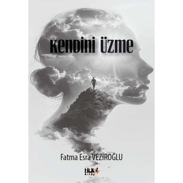 Kendini Üzme | Tilki Kitap (İnce Kapak)