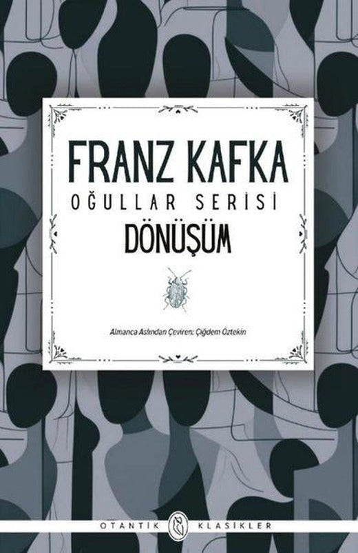 Dönüşüm - Oğullar Serisi | Otantik Kitap (İnce Kapak)