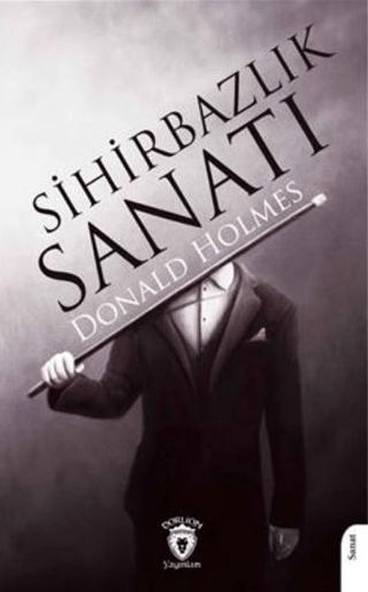 Sihirbazlık Sanatı | Dorlion Yayınları (Ciltsiz)