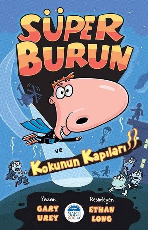 Süper Burun ve Kokunun Kapıları | Martı Yayınları (İnce Kapak)
