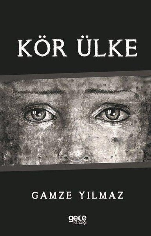 Kör Ülke | Gece Kitaplığı (İnce Kapak)