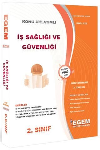 2. Sınıf 3. Yarıyıl İş Sağlığı ve Güvenliği Konu Anlatımlı Soru Bankası - Kod 229