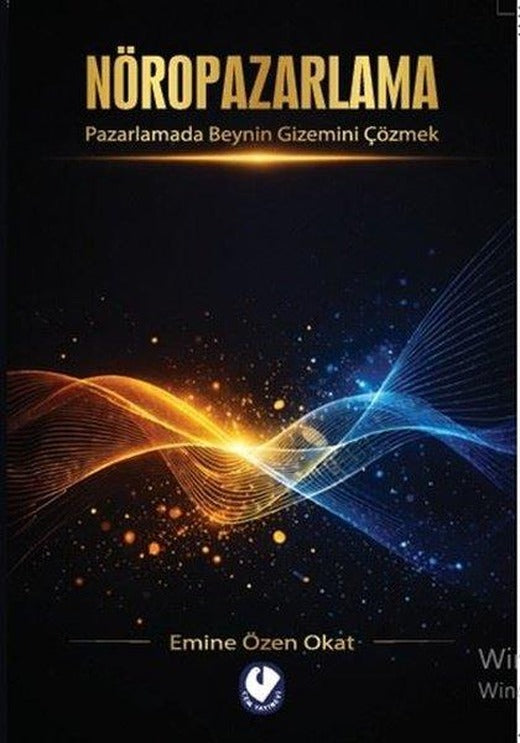 Nöropazarlama - Pazarlamada Beynin Gizemini Çözmek | Cem Yayınevi (İnce Kapak)