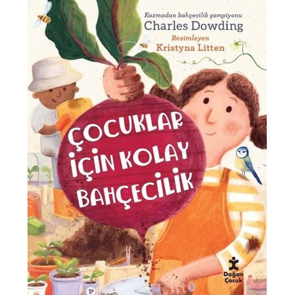 Çocuklar İçin Kolay Bahçecilik | Doğan Çocuk (İnce Kapak)