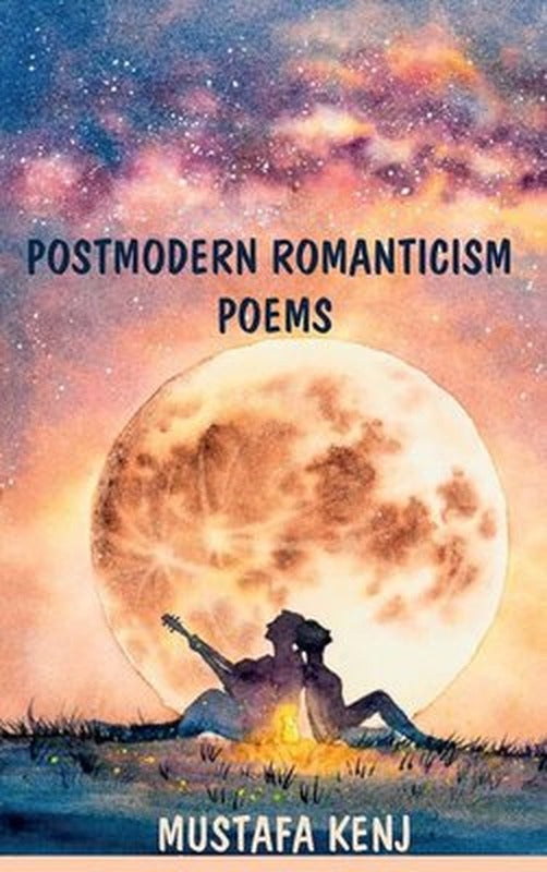 Postmodern Romanticism Poems | Northern Lights