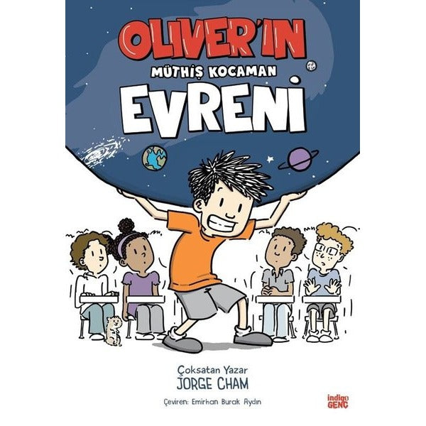 Oliver'ın Müthiş Kocaman Evreni | İndigo Genç (İnce Kapak)