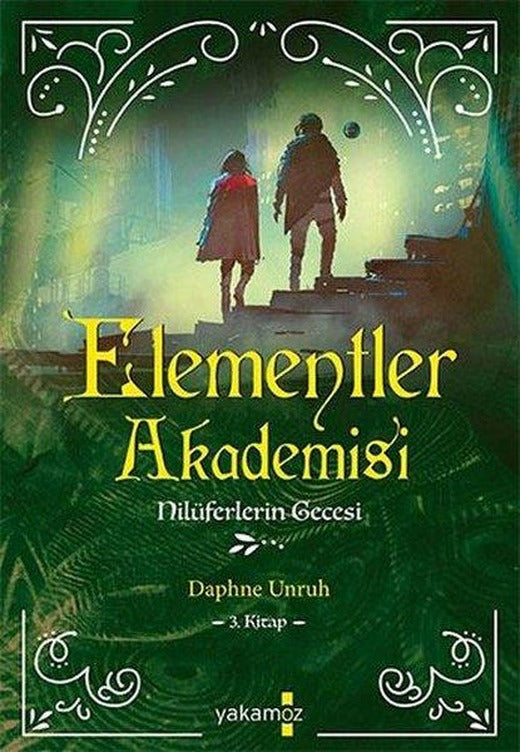 Elementler Akademisi 3 - Nilüferlerin Gecesi | Yakamoz Yayınları (İnce Kapak)