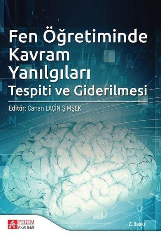 Fen Öğretiminde Kavram Yanılgıları Tespiti ve Giderilmesi | Pegem Akademi Yayıncılık (İnce Kapak)