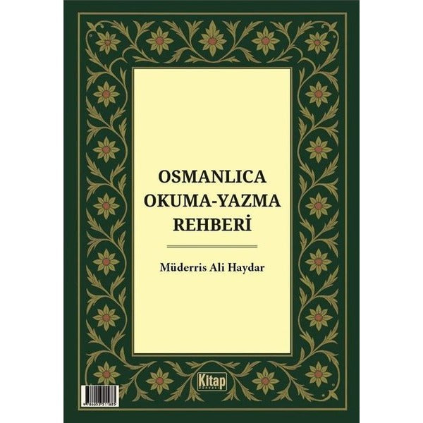 Osmanlıca Okuma Yazma Rehberi | Kitap Dünyası (İnce Kapak)