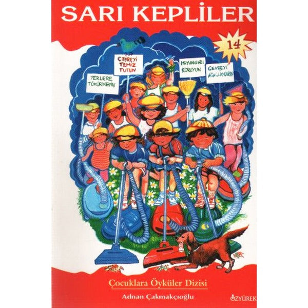 Sarı Kepliler | Özyürek Yayınları (Ciltsiz)