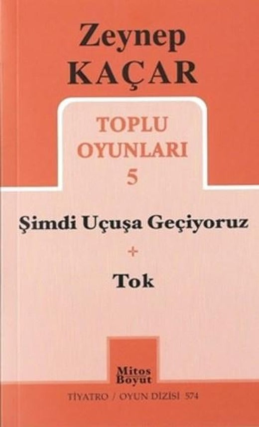 Toplu Oyunları 5 | Mitos Boyut Yayınları - Tiyatro Oyun Dizisi (İnce Kapak)