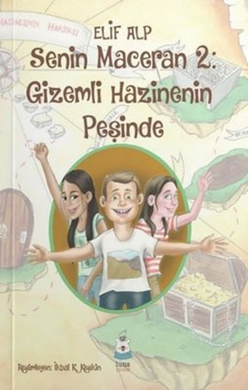 Senin Maceran 2: Gizemli Hazinenin Peşinde | Luna Yayınları