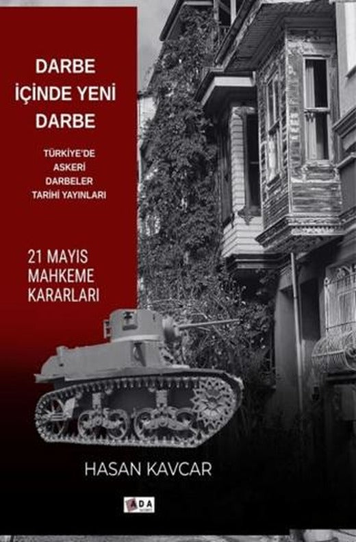 Darbe İçinde Yeni Darbe