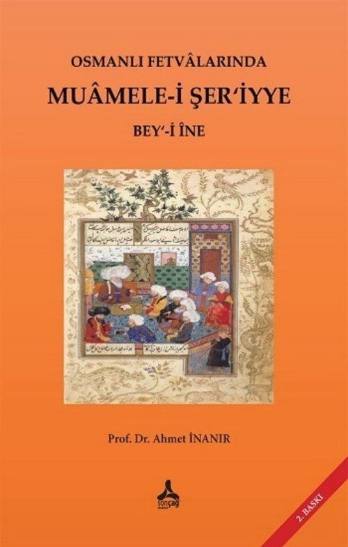 Osmanlı Fetvalarında Muamele-i Şer’iyye Bey‘-i İne