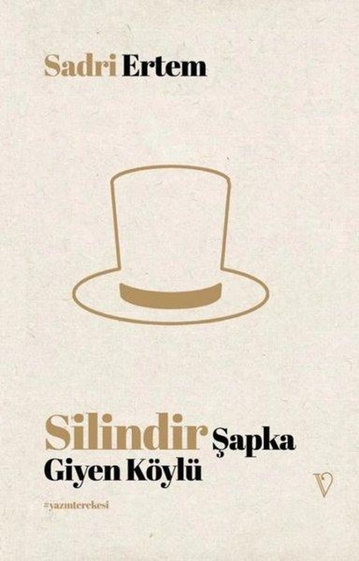 Silindir Şapka Giyen Köylü | Vacilando Kitap (İnce Kapak)