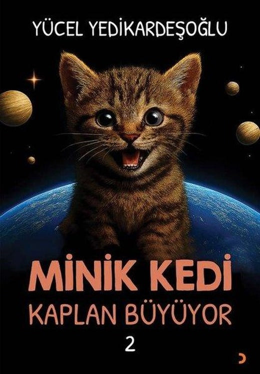 Minik Kedi Kaplan Büyüyor 2 | Cinius (İnce Kapak)
