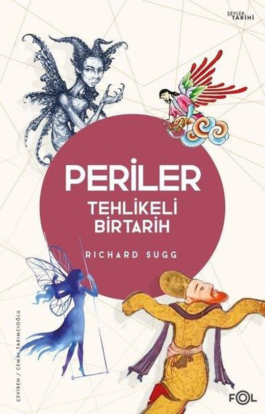 Periler - Tehlikeli Bir Tarih | Fol Kitap (İnce Kapak)