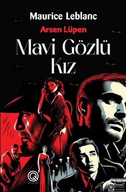 Arsen Lüpen-Mavi Gözlü Kız | Q Yayınları (Ciltli )