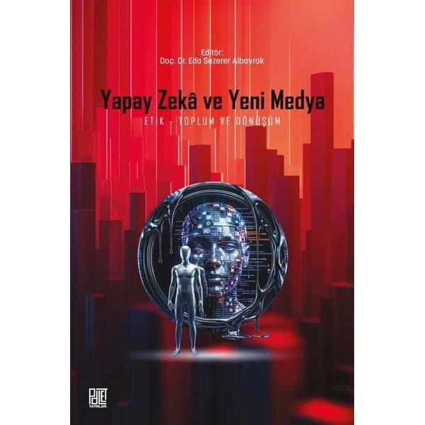 Yapay Zeka ve Yeni Medya