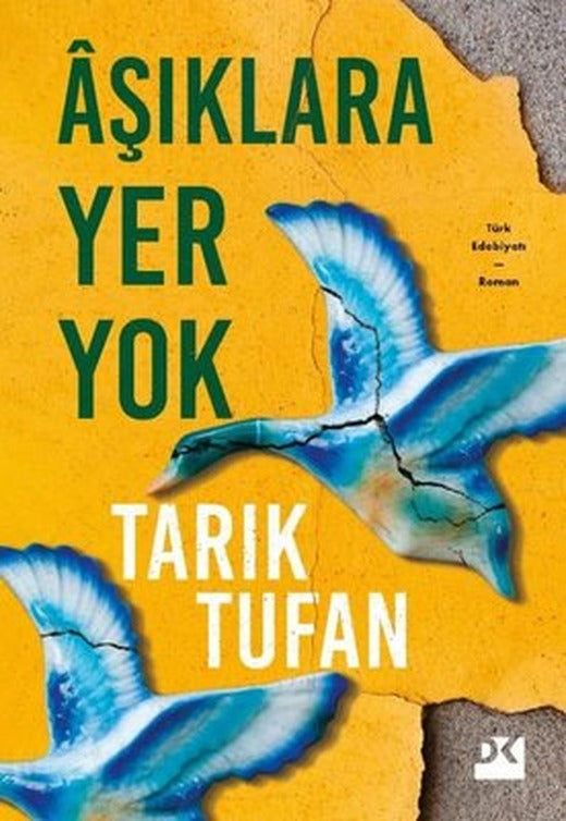 Aşıklara Yer Yok | Doğan Kitap
