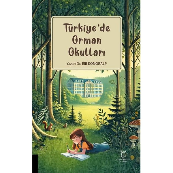 Türkiye’de Orman Okulları | Akademisyen Kitabevi (Ciltsiz)