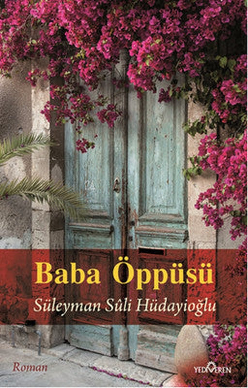 Baba Öppüsü | Yediveren Yayınları