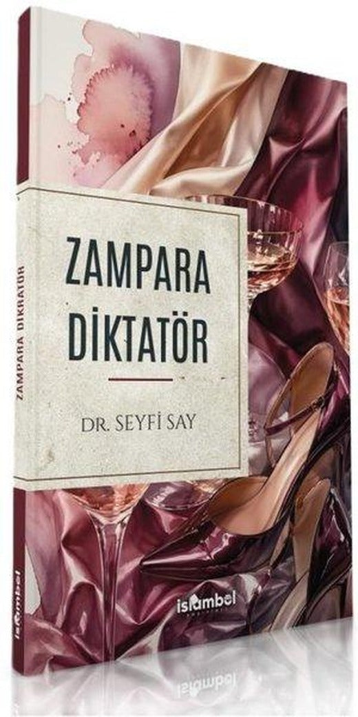 Zampara Diktatör | İslambol Yayınları (İnce Kapak)