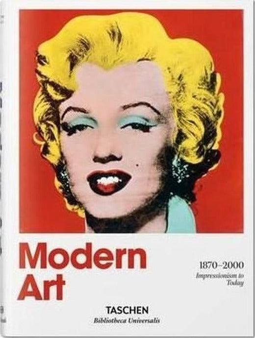 Modern Art 1870-2000: Impressionism to Today (Bibliotheca Universalis) | Taschen (Ciltli)