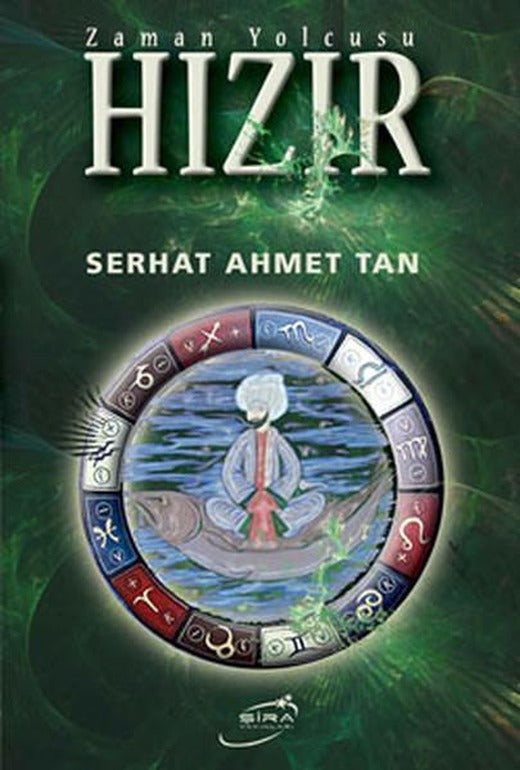 Zaman Yolcusu Hızır | Şira Yayınları (İnce Kapak)