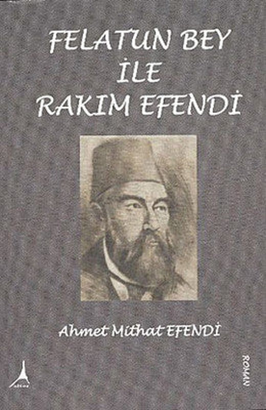 Felatun Bey ve Rakım Efendi | Alter Yayınları