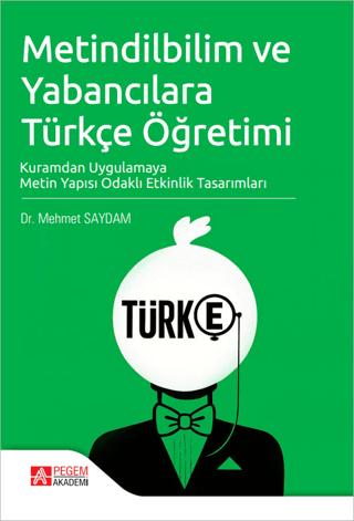 Metindilbilim ve Yabancılara Türkçe Öğretimi | Pegem Akademi Yayıncılık (Ciltsiz) - Resim 1
