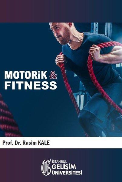 Motorik ve Fitness | İstanbul Gelişim Üniversitesi (İnce Kapak) - Resim 1