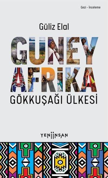 Güney Afrika - Gökkuşağı Ülkesi | Yeni İnsan Yayınevi (İnce Kapak) - Resim 1