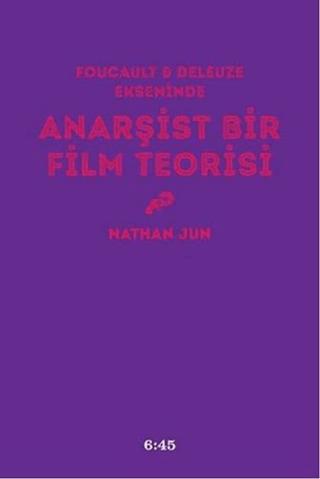 Anarşist Bir Film Teorisi