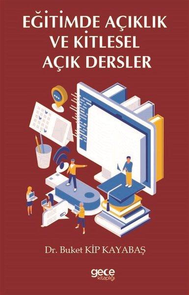 Eğitimde Açıklık ve Kitlesel Açık Dersler | Gece Kitaplığı (İnce Kapak) - Resim 1
