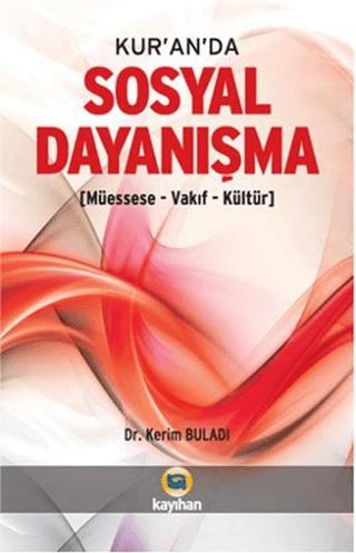 Kur’an’da Sosyal Dayanışma | Kayıhan Yayınları (Ciltsiz) - Resim 1
