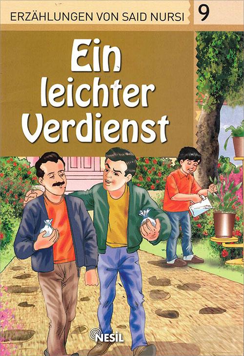 9. Ein Leichter Verdienst - Veli Sırım (Almanca Hikaye)